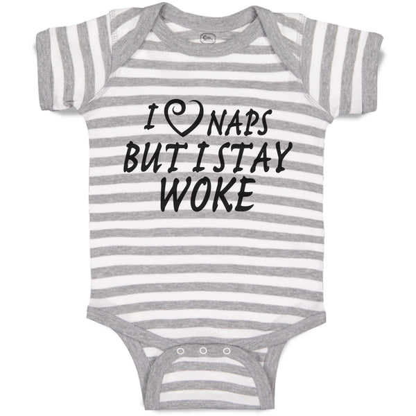 Baby Clothes I Naps but I Stay Woke Baby Bodysuits Boy & Girl Cotton