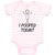 Baby Clothes I Pooped Today! Baby Bodysuits Boy & Girl Newborn Clothes Cotton