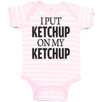 I Put Ketchup on My Ketchup