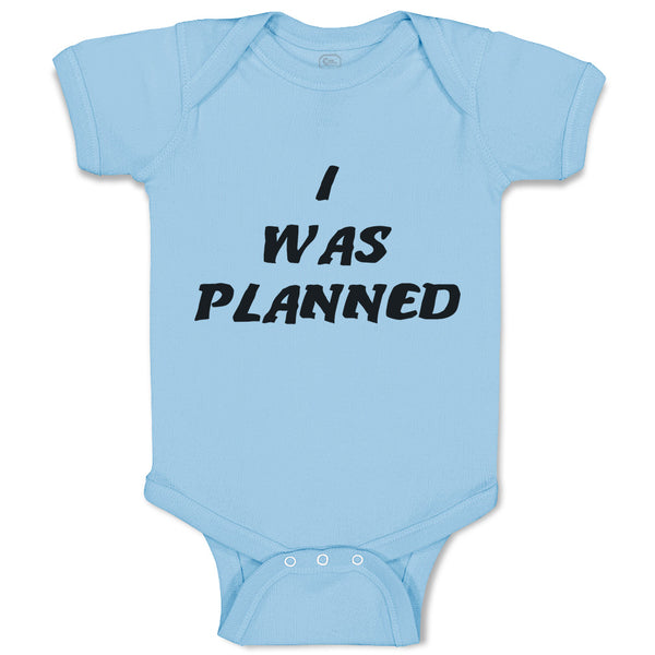 I Was A Planned