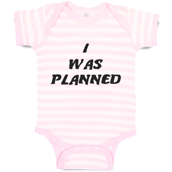 Baby Clothes I Was A Planned Baby Bodysuits Boy & Girl Newborn Clothes Cotton