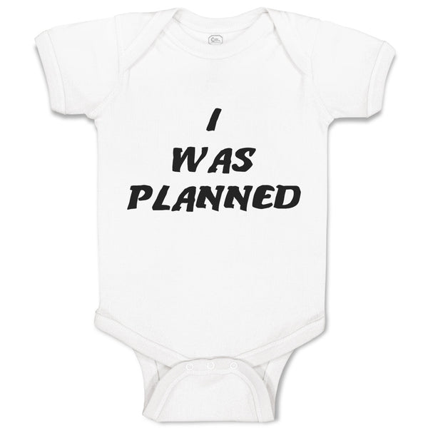 Baby Clothes I Was A Planned Baby Bodysuits Boy & Girl Newborn Clothes Cotton