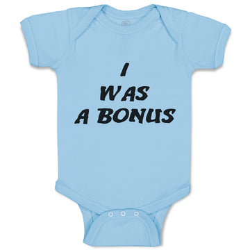 Baby Clothes I Was A Bonus Baby Bodysuits Boy & Girl Newborn Clothes Cotton