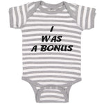 I Was A Bonus