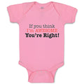 Baby Clothes If You Think I'M Awesome You'Re Right Baby Bodysuits Cotton