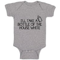 Baby Clothes I'Ll Take A Bottle of The House White Baby Bodysuits Cotton