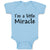 Baby Clothes I'M A Little Miracle Baby Bodysuits Boy & Girl Cotton