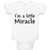 Baby Clothes I'M A Little Miracle Baby Bodysuits Boy & Girl Cotton
