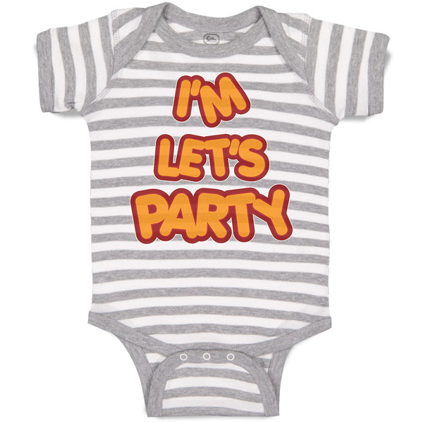 Baby Clothes I'M Let's Party Baby Bodysuits Boy & Girl Newborn Clothes Cotton
