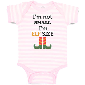 Baby Clothes I'M Not Small I'M Elf Size Baby Bodysuits Boy & Girl Cotton