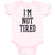 Baby Clothes I'M Not Tired Baby Bodysuits Boy & Girl Newborn Clothes Cotton