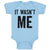 Baby Clothes It Wasn'T Me Baby Bodysuits Boy & Girl Newborn Clothes Cotton