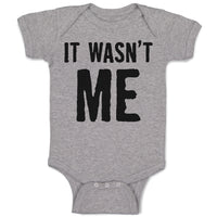 Baby Clothes It Wasn'T Me Baby Bodysuits Boy & Girl Newborn Clothes Cotton