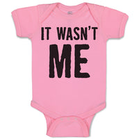 Baby Clothes It Wasn'T Me Baby Bodysuits Boy & Girl Newborn Clothes Cotton