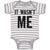 Baby Clothes It Wasn'T Me Baby Bodysuits Boy & Girl Newborn Clothes Cotton