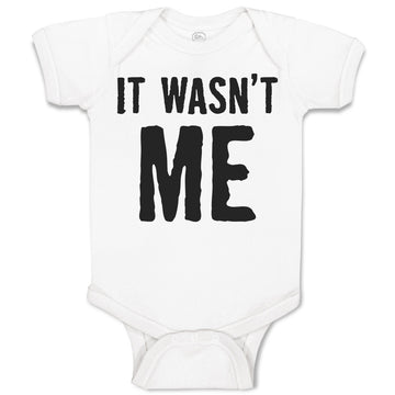 Baby Clothes It Wasn'T Me Baby Bodysuits Boy & Girl Newborn Clothes Cotton