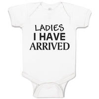 Baby Clothes Ladies I Have Arrived Baby Bodysuits Boy & Girl Cotton
