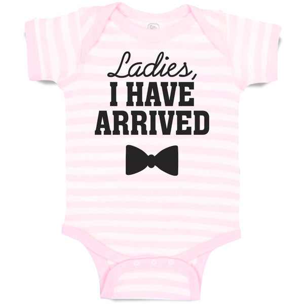 Baby Clothes Ladies I Have Arrived with Bowtie Baby Bodysuits Boy & Girl Cotton