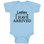 Baby Clothes Ladies I Have Arrived Baby Bodysuits Boy & Girl Cotton