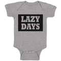Baby Clothes Lazy Days Baby Bodysuits Boy & Girl Newborn Clothes Cotton