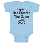 Baby Clothes Player 3 Has Entered The Game Baby Bodysuits Boy & Girl Cotton