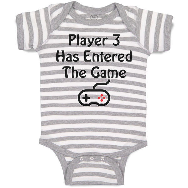 Player 3 Has Entered The Game