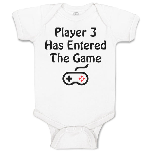 Baby Clothes Player 3 Has Entered The Game Baby Bodysuits Boy & Girl Cotton