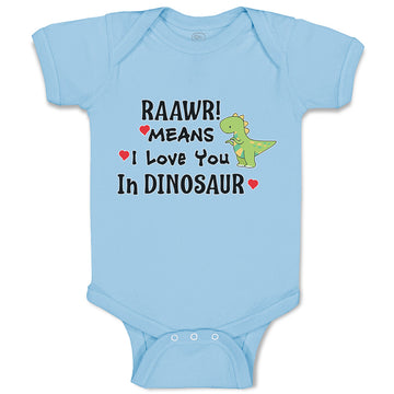 Baby Clothes Raawr! Mean I Love You in Dinosaur Baby Bodysuits Boy & Girl Cotton