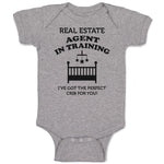 Baby Clothes Real Estate Agent in Training I'Ve Got The Perfect Crib for You!