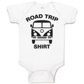 Baby Clothes Road Trip Shirt Baby Bodysuits Boy & Girl Newborn Clothes Cotton