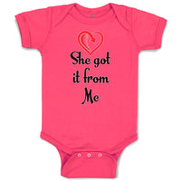 Baby Clothes She Got It from Me Baby Bodysuits Boy & Girl Newborn Clothes Cotton