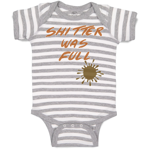 Baby Clothes Shitter Was Full Baby Bodysuits Boy & Girl Newborn Clothes Cotton