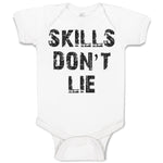 Skills Don'T Lie