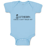 Baby Clothes Lytherin Cause I Can'T Walk Yet Baby Bodysuits Boy & Girl Cotton