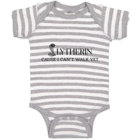 Baby Clothes Lytherin Cause I Can'T Walk Yet Baby Bodysuits Boy & Girl Cotton