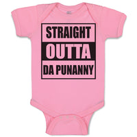 Baby Clothes Straight Outta The Da Punanny Baby Bodysuits Boy & Girl Cotton