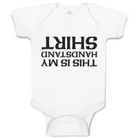 Baby Clothes This Is My Handstand Shirt Baby Bodysuits Boy & Girl Cotton