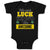 Baby Clothes Who Needs Luck When You'Re This Awesome Baby Bodysuits Cotton