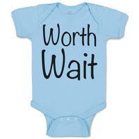 Baby Clothes Worth Wait Baby Bodysuits Boy & Girl Newborn Clothes Cotton