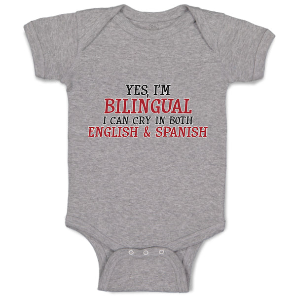 Baby Clothes Yes I M Bilingual I Can Cry in Both English Abd Spanish Cotton