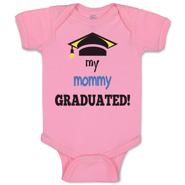 Baby Clothes My Mommy Graduated Mom Mothers Day Baby Bodysuits Boy & Girl Cotton