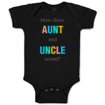 Baby Clothes How Does Aunt and Uncle Sound Pregnancy Announcement Baby Bodysuits