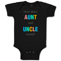 Baby Clothes How Does Aunt and Uncle Sound Pregnancy Announcement Baby Bodysuits