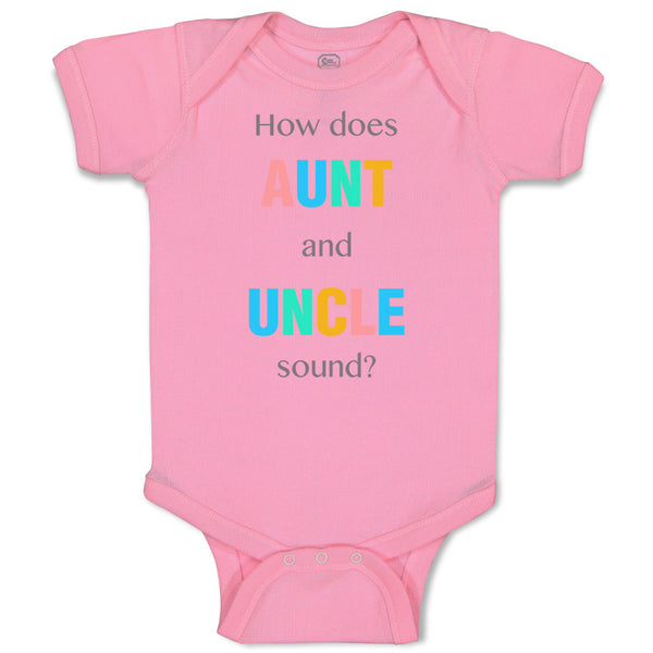 Baby Clothes How Does Aunt and Uncle Sound Pregnancy Announcement Baby Bodysuits