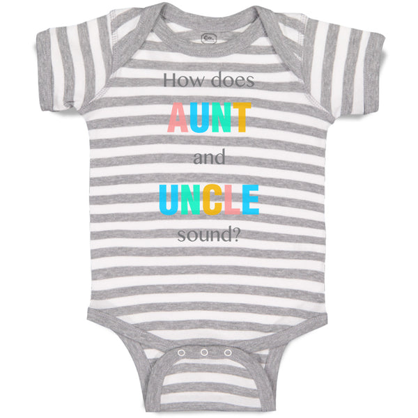 Baby Clothes How Does Aunt and Uncle Sound Pregnancy Announcement Baby Bodysuits