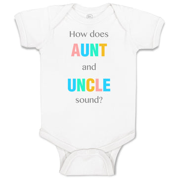 Baby Clothes How Does Aunt and Uncle Sound Pregnancy Announcement Baby Bodysuits