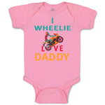 I Wheelie Love Daddy Dad Father's Day Motorcycle Bike