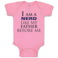 I Am A Nerd like My Father Before Me Dad Father's Day