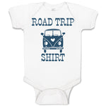 Baby Clothes Road Trip Shirt Funny Humor Baby Bodysuits Boy & Girl Cotton