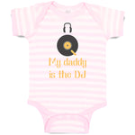 Baby Clothes My Daddy Is The Dj Dad Father's Day Funny Baby Bodysuits Cotton
